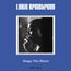 Sings The Blues (180g)