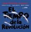 El Tiempo De La Revolucion