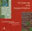 The Golden Age of the European Polyphony