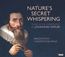 Nature's Secret Whispering