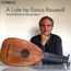 Jakob Lindberg - A Lute by Sixtus Rauwolf