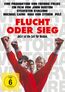 Flucht oder Sieg