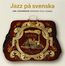 Jazz På Svenska (remastered) (180g)