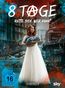 8 Tage (Komplette Serie)