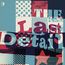 The Last Detail (Limited-Edition) (White Vinyl)