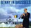 Benny In Brussels