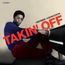 Takin' Off (Edition 2022)