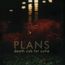Plans (180g)