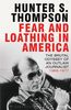 Thompson, H: Fear and Loathing in America