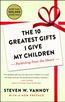 The 10 Greatest Gifts I Give My Children