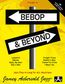 Aebersold, J: Jamey Aebersold Jazz -- Bebop & Beyond, Vol 36