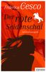 Cesco, F: Der rote Seidenschal