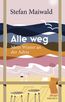 Alle weg