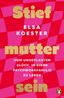 Stiefmutter sein