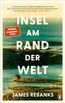 Insel am Rand der Welt