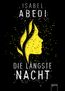 Die längste Nacht