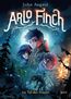 August, J: Arlo Finch (1). Im Tal des Feuers