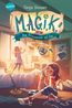 Voosen, T: M.A.G.I.K. (1). Die Prinzessin ist los