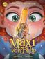 Maxi von Phlip (4). Achtung, Feenchaos!