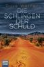 Die Schlingen der Schuld