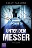 Parsons, K: Unter dem Messer