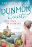 Taylor, K: Dunmor Castle - Das Licht im Dunkeln