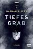 Ripley, N: Tiefes Grab