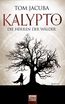 KALYPTO - Die Herren der Wälder