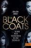 The Black Coats - ... denn wir vergeben keine Schuld