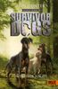 Hunter, E: Survivor Dogs - Dunkle Spuren. In tiefster Nacht