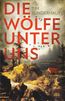 Die Wölfe unter uns