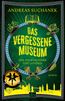 Das vergessene Museum
