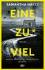 Eine zu viel
