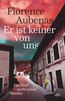 Aubenas, F: Er ist keiner von uns