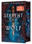 The Serpent and the Wolf