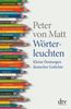 Matt, P: Wörterleuchten