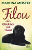 Filou oder Glücklich mit Hund