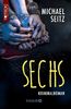 Seitz, M: Sechs