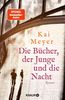Meyer, K: Bücher, der Junge und die Nacht