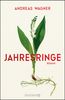 Wagner, A: Jahresringe