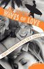 Waves of Love - Rory: Vermächtnis der Angst