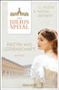 Das Spital: Ärztin aus Leidenschaft