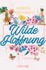 Potthast, J: Wilde Hoffnung
