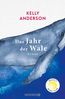 Das Jahr der Wale