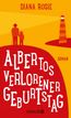 Albertos verlorener Geburtstag