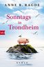 Ragde, A: Sonntags in Trondheim