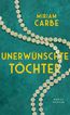 Unerwünschte Töchter.
