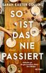 So ist das nie passiert