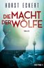 Die Macht der Wölfe
