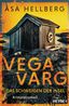 Vega Varg - Das Schweigen der Insel
